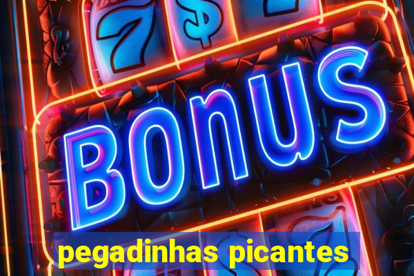pegadinhas picantes